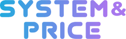 SYSTEM & PRICE